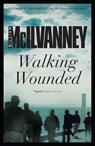 Walking Wounded - William McIlvanney - 9781782113058