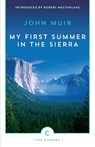 My First Summer In The Sierra - John Muir - 9781782114437