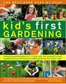 Best Ever Step-by-step Kid's First Gardening - Hendy Jenny - 9781782141914