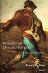Working With Difficult Patients - Franco De Masi - 9781782200437