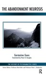 The Abandonment Neurosis - Germaine Guex - 9781782201915