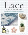 Lace Reimagined - Elizabeth Healey - 9781782217428