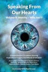 Speaking From Our Hearts Volume 8 - LOWE,  Paul D - 9781782229087