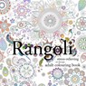 Rangoli: Stress-Relieving Art Therapy Colouring Book - Andrew Davis - 9781782262350