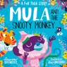 Mula and the Snooty Monkey: A Fun Yoga Story - Lauren Hoffmeier - 9781782267607