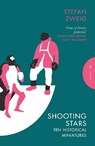Shooting Stars - Stefan (Author) Zweig - 9781782270508