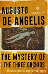 The Mystery of the Three Orchids - Augusto De Angelis - 9781782271727