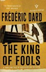 The King of Fools - Frederic Dard - 9781782271970