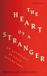 The Heart of a Stranger - Various Authors ; Various - 9781782274261