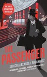 The Passenger - Ulrich Alexander Boschwitz - 9781782275381