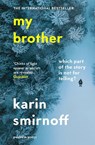 My Brother - Karin Smirnoff - 9781782276708