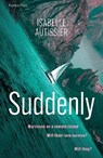 Suddenly - Isabelle Autissier - 9781782278740