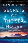 Secrets of the Sea House - Elisabeth Gifford - 9781782391135