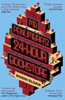 Mr Penumbra's 24-hour Bookstore - Robin Sloan - 9781782391210