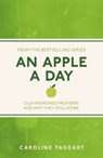 An Apple A Day - Caroline Taggart - 9781782430094