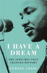 I have a dream - ferdie addis - 9781782435167