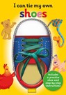I CAN TIE MY OWN SHOELACES - Oakley Graham - 9781782448242