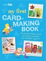 My First Card-Making Book - Cico Kidz - 9781782494454