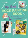 My First Rock Painting Book - HARDY,  Emma - 9781782496090