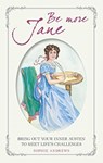 Be More Jane - Sophie Andrews - 9781782497066