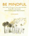Be Mindful - Anna Black - 9781782498520