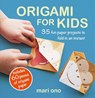 Origami for Kids - Mari Ono - 9781782498612