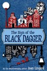 The Sign of the Black Dagger - Joan Lingard - 9781782501312