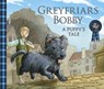 Greyfriars Bobby: A Puppy's Tale - Michelle Sloan - 9781782505907
