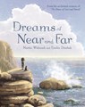 Dreams of Near and Far - Martin Widmark - 9781782507406