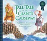 The Tall Tale of the Giant's Causeway - Lari Don - 9781782508151