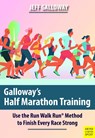 Galloway's Half Marathon Training - Jeff Galloway - 9781782552208