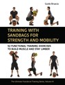 Training With Sandbags for Strength and Mobility - Guido Bruscia - 9781782552925