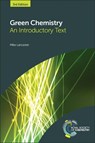 Green Chemistry - Mike (Chemical Industries Association Lancaster - 9781782622949