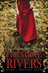 Redeeming Love - Francine Rivers - 9781782640318
