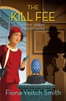 The Kill Fee - Fiona Veitch Smith - 9781782642183