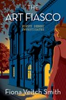 The Art Fiasco - SMITH,  Fiona Veitch - 9781782643197