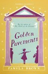 Golden Pavements: Book 3 - Pamela Brown - 9781782691891
