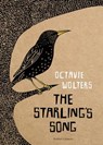 The Starling's Song - Octavie Wolters - 9781782694076