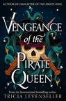 Vengeance of the Pirate Queen - Tricia Levenseller - 9781782694557