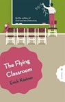 The Flying Classroom - Erich Kastner - 9781782694656