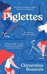 Piglettes - Clementine Beauvais - 9781782695707