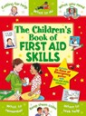 The Children's Book of First Aid Skills - Sophie Giles - 9781782701286
