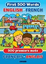 First Words: English/French - Sophie Giles - 9781782701972