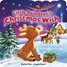 The Little Reindeer's Christmas Wish - Rachel Elliot - 9781782706472