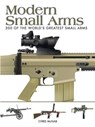 Modern Small Arms - Chris McNab - 9781782742166