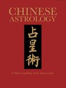 Chinese Astrology - James Trapp - 9781782747222