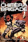 The Chimera Brigade Vol. 1 - Serge Lehman ; Fabrice Colin - 9781782760993
