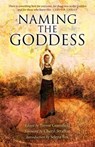 Naming the Goddess - Trevor Greenfield - 9781782794752