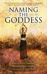 Naming the Goddess - Trevor Greenfield - 9781782794769