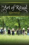 The Art of Ritual - Rachel Patterson - 9781782797760